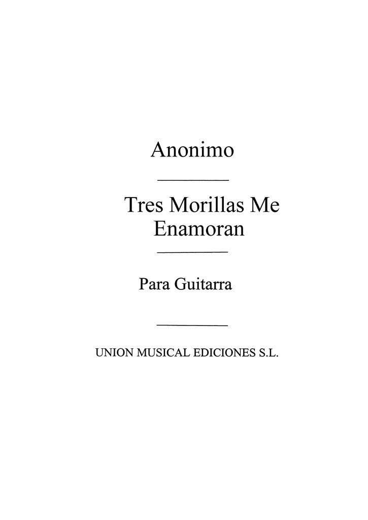 Tres Morillas Me Enamoran